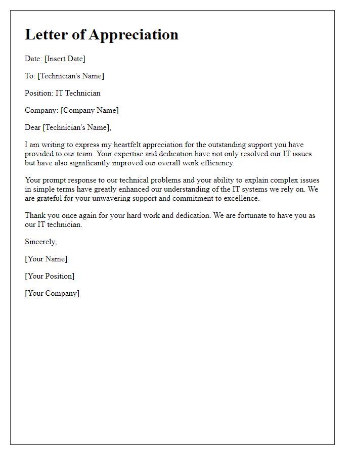 Letter template of appreciation for an IT technician's support.