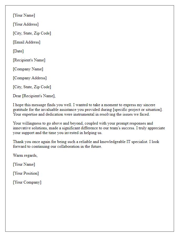 Letter template of gratitude towards an IT specialist for their assistance.