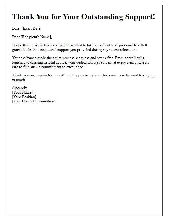 Letter template of thanks for efficient relocation support.