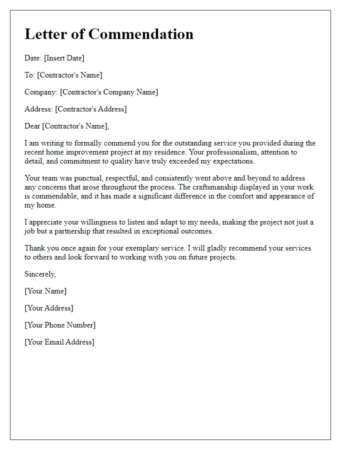 Letter template of commendation for outstanding service by a home improvement contractor.