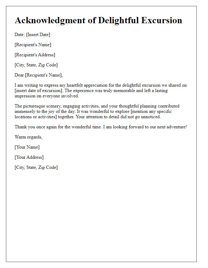 Letter template of acknowledgment for a delightful excursion