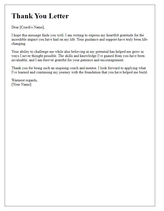 Letter template of thanks to a life-changing coach.