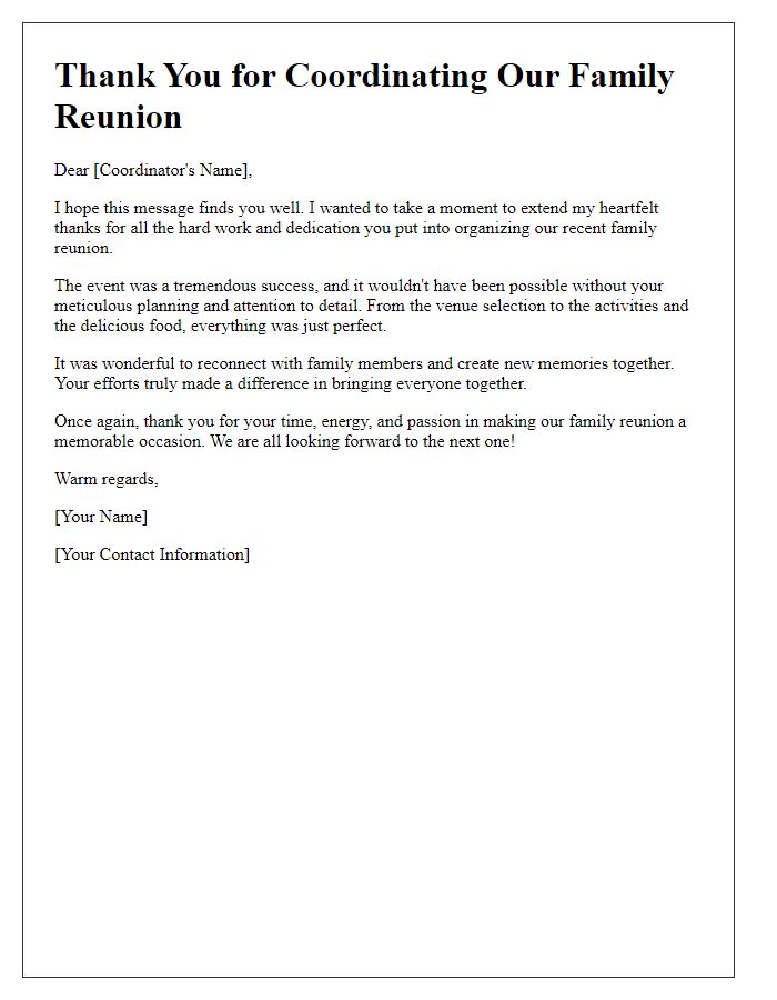 Letter template of thanks for coordinating family reunion