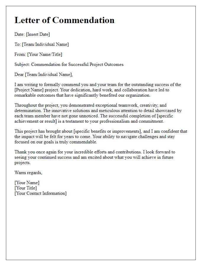 Letter template of commendation for the successful outcomes of a project team