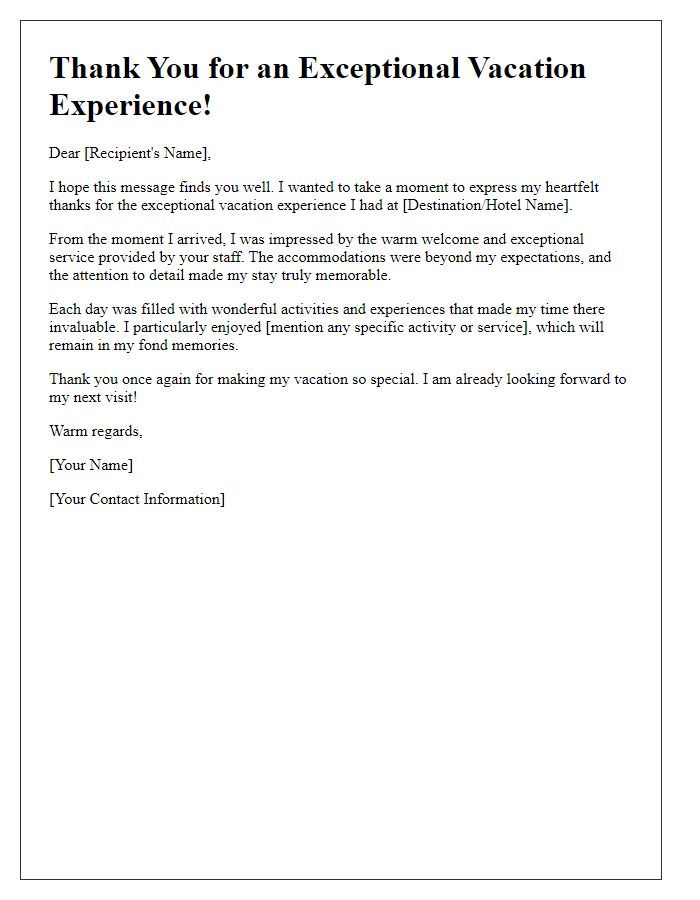 Letter template of thanks for an exceptional vacation experience.