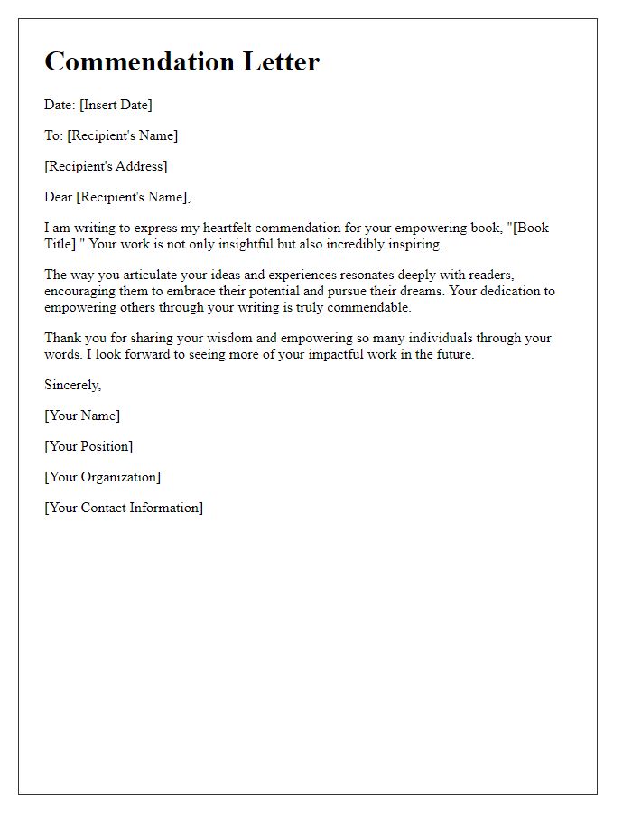 Letter template of commendation for your empowering book.