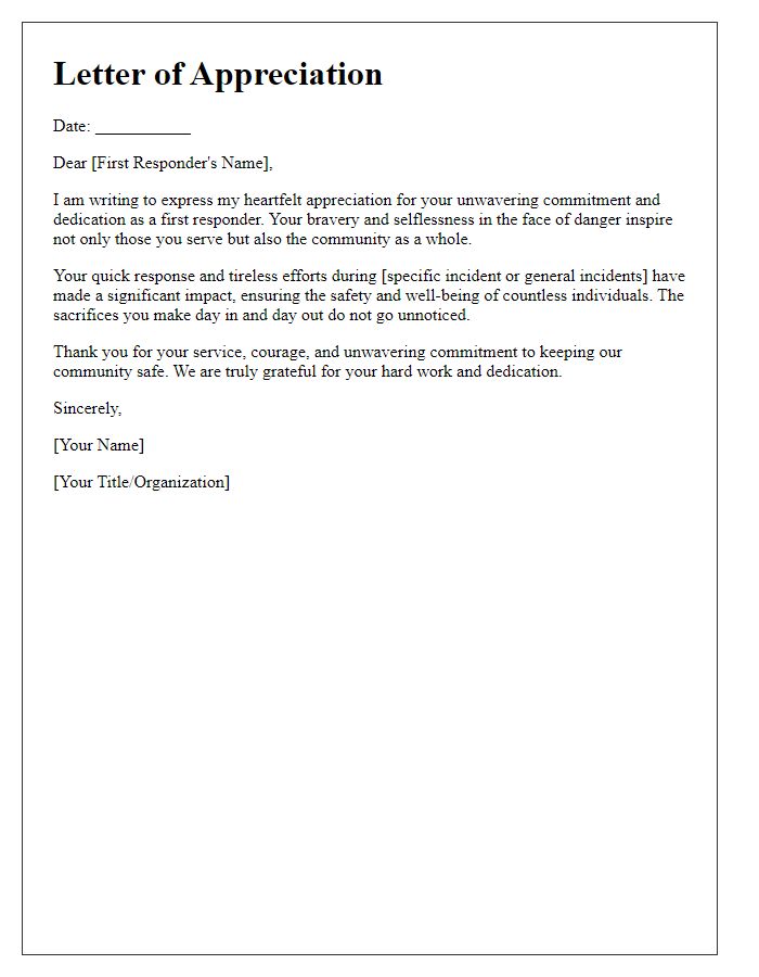 Letter template of appreciation for the unwavering commitment of first responders.