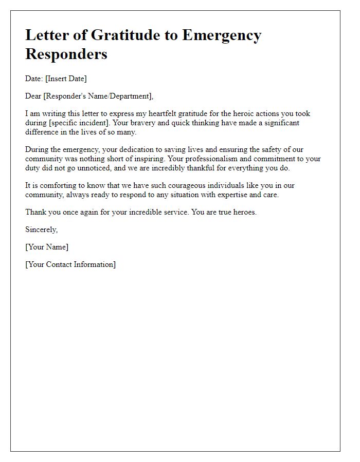 Letter template of gratitude for emergency responders' heroic actions.