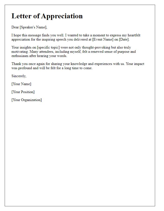 Letter template of appreciation for an inspiring speech.