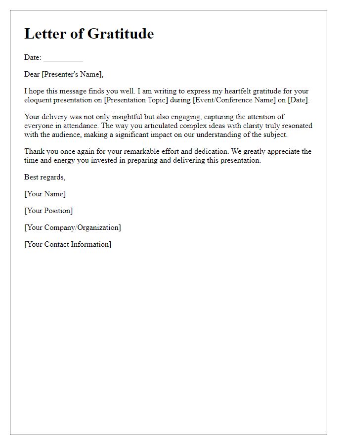 Letter template of gratitude for an eloquent presentation.