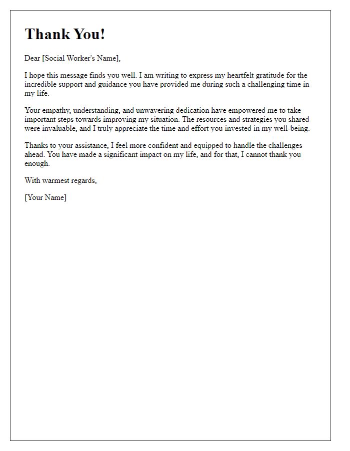 Letter template of thanks to a social worker for their empowering assistance