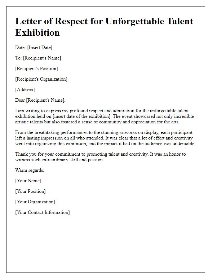 Letter template of respect for an unforgettable talent exhibition