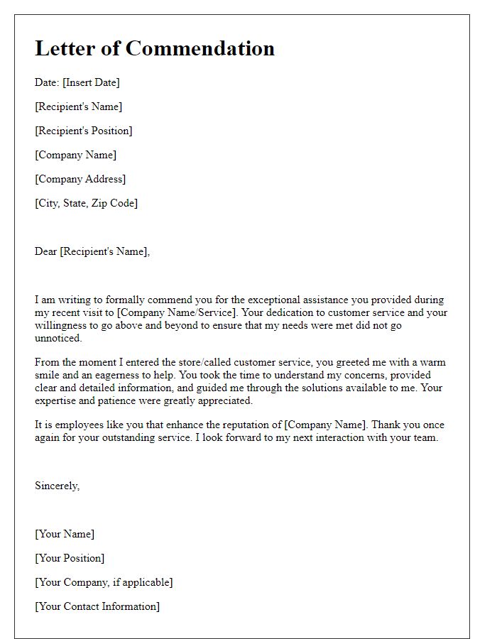 Letter template of commendation for helpful customer assistance