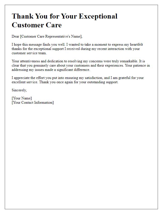 Letter template of thanks for attentive customer care