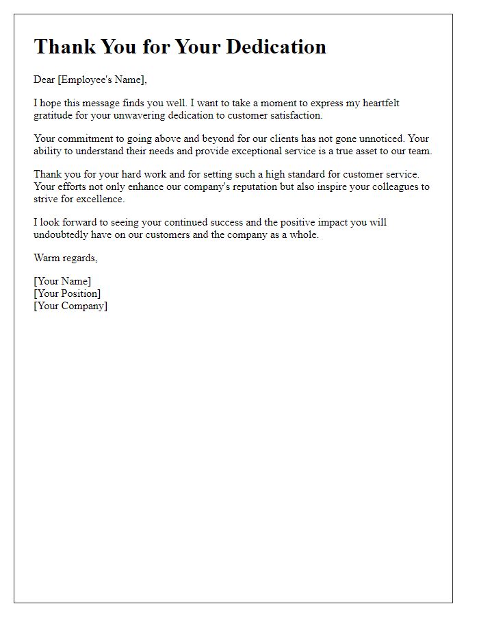 Letter template of thanks for your dedication to customer satisfaction