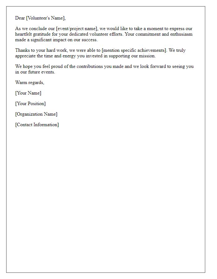 Letter template of acknowledgment for volunteer efforts conclusion