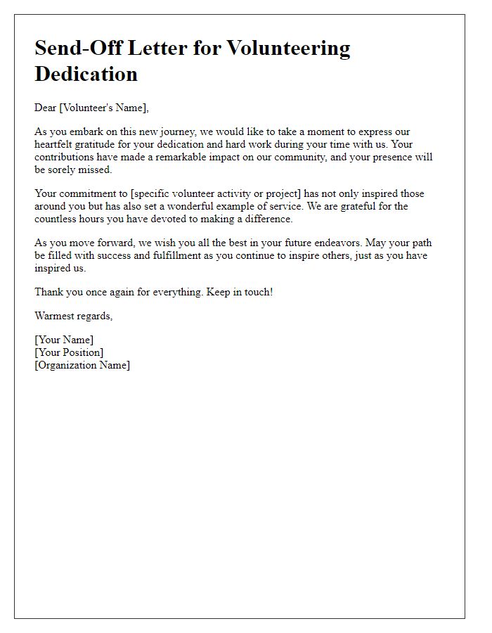 Letter template of send-off for volunteering dedication conclusion