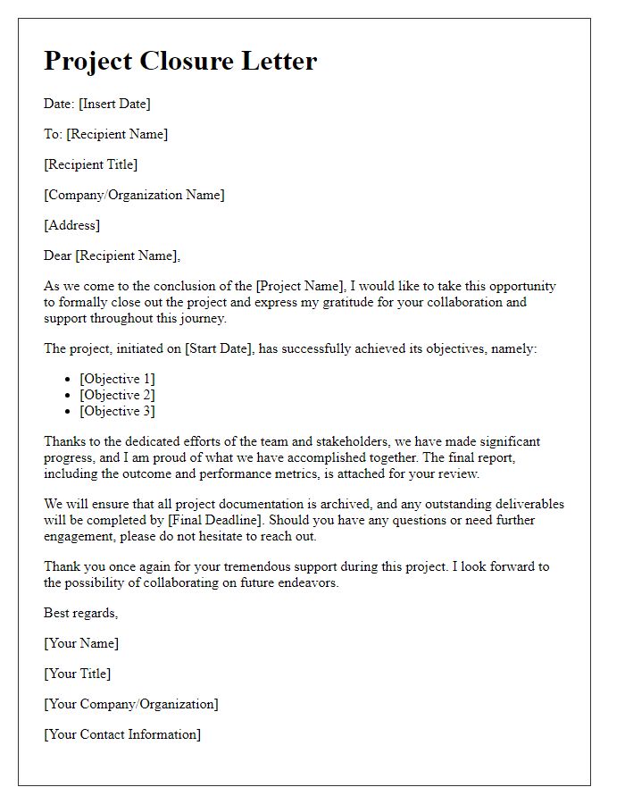 Letter template of closure for long-term project conclusion.