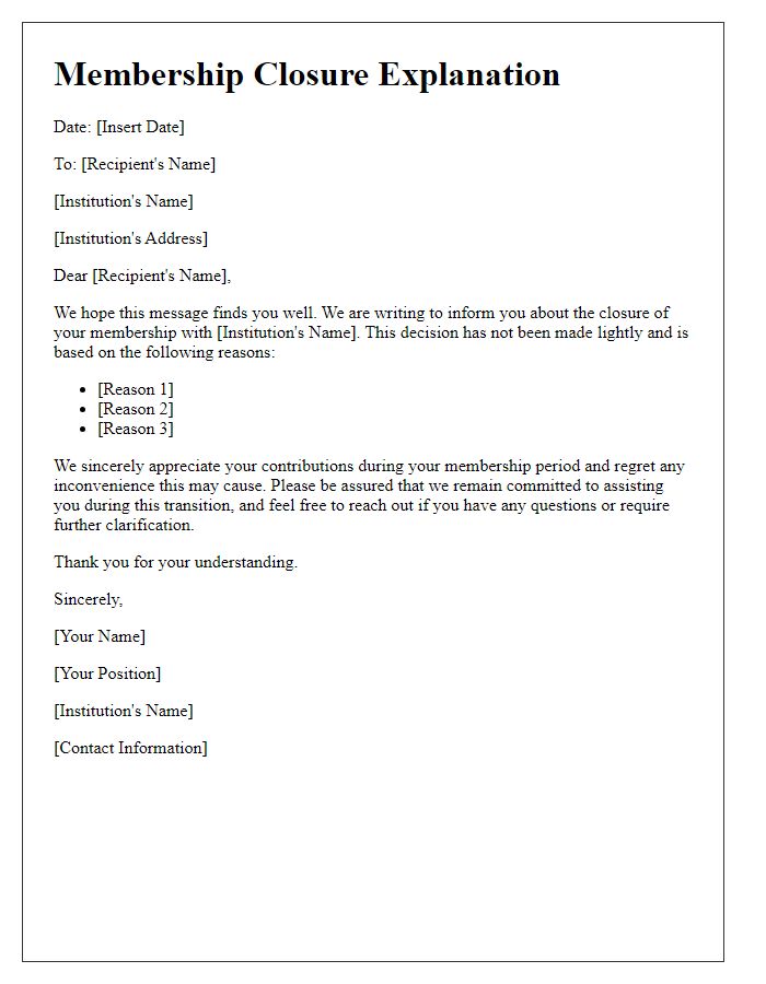 Letter template of membership closure explanation for institutions