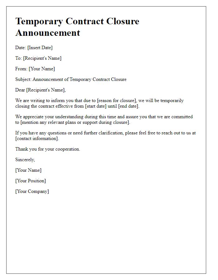 Letter template of temporary contract closure announcement