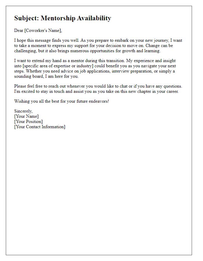 Letter template of mentorship availability for a coworker moving on
