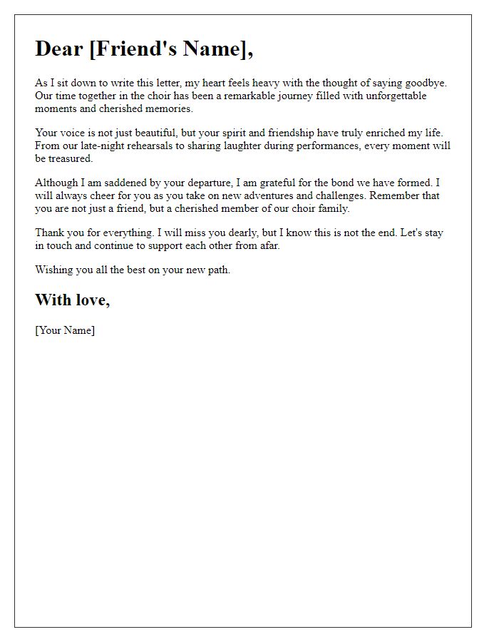 Letter template of goodbye to a cherished choir friend