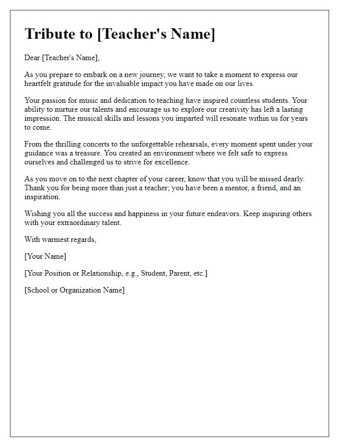 Letter template of tribute to a departing music teacher