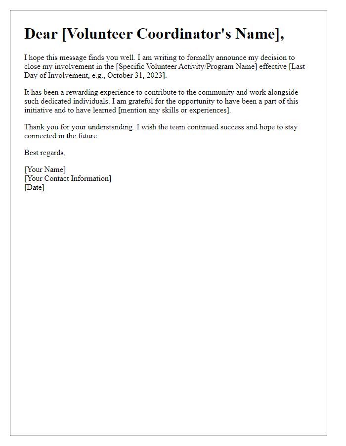 Letter template of closing involvement in volunteer activities