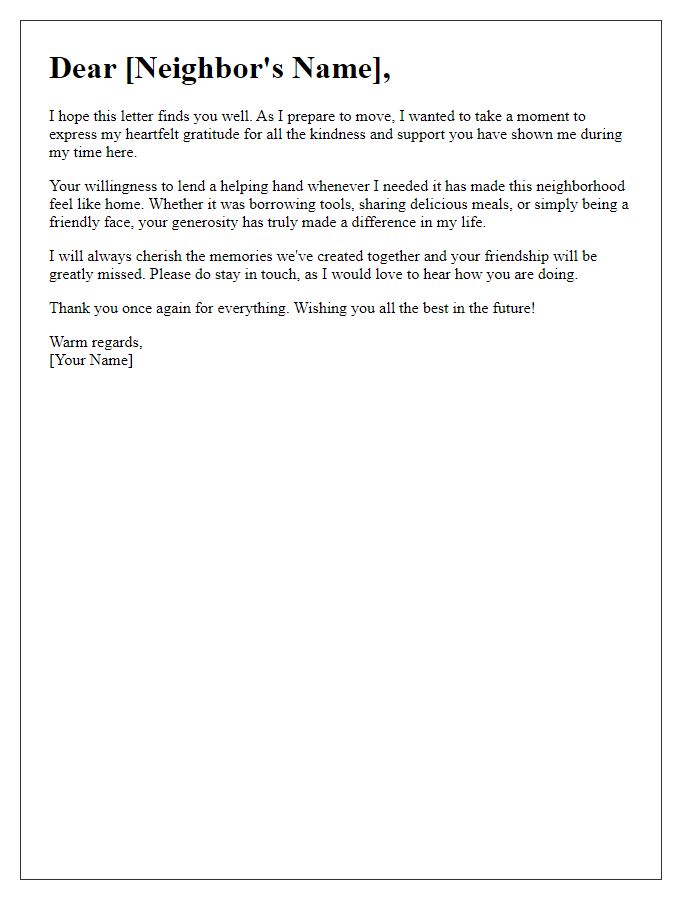 Letter template of goodbye to a neighbor who has been a great help.