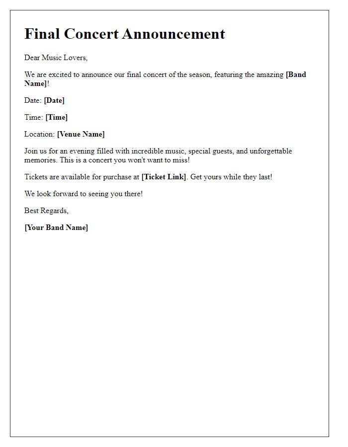 Letter template of final concert announcement from band