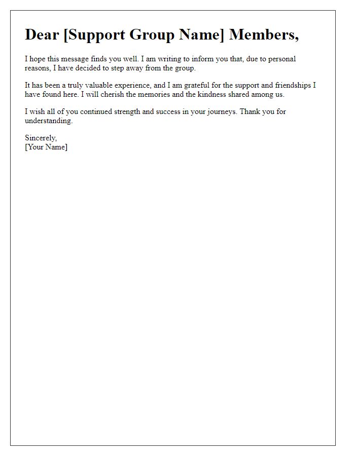 Letter template of leaving support group for personal reasons