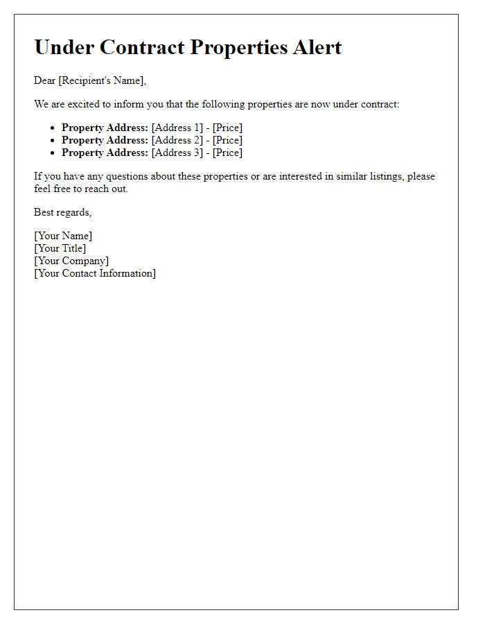 Letter template of under contract properties alert