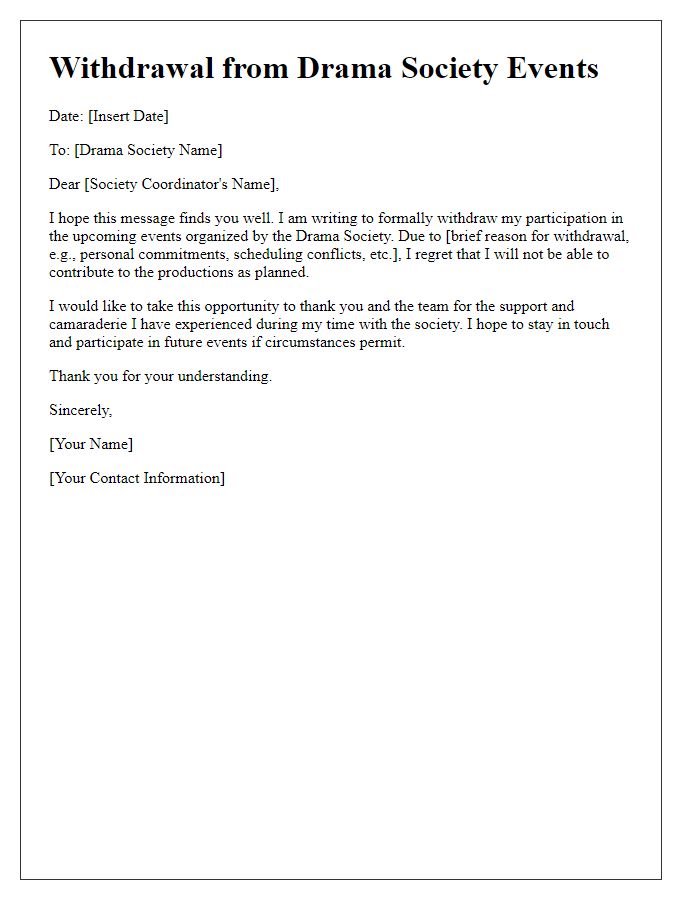 Letter template of withdrawal from drama society events