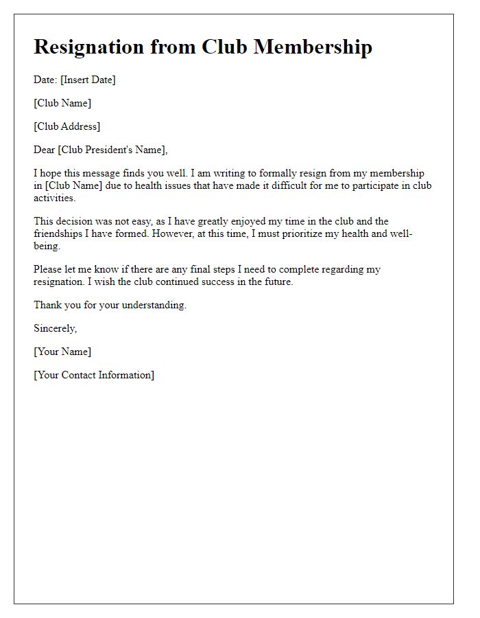 Letter template of resignation from club membership due to health issues