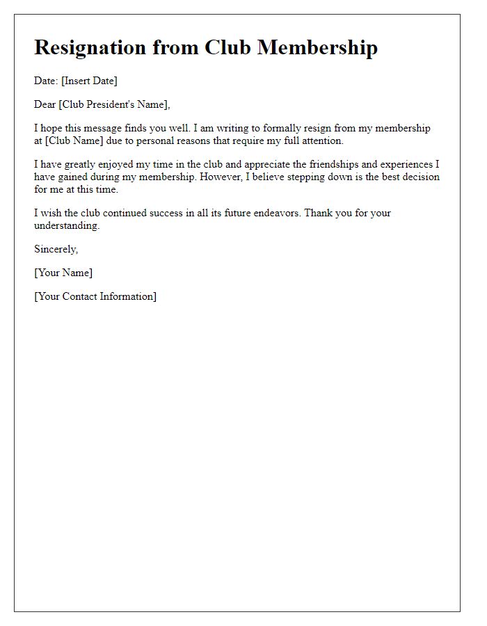 Letter template of resignation from club membership due to personal reasons