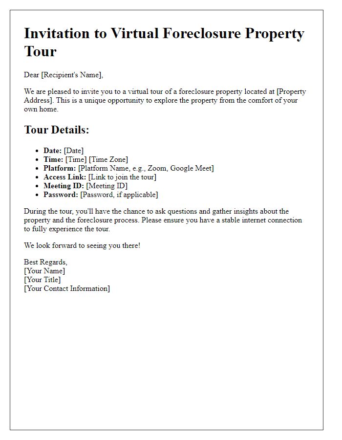 Letter template of details for virtual foreclosure property tour.