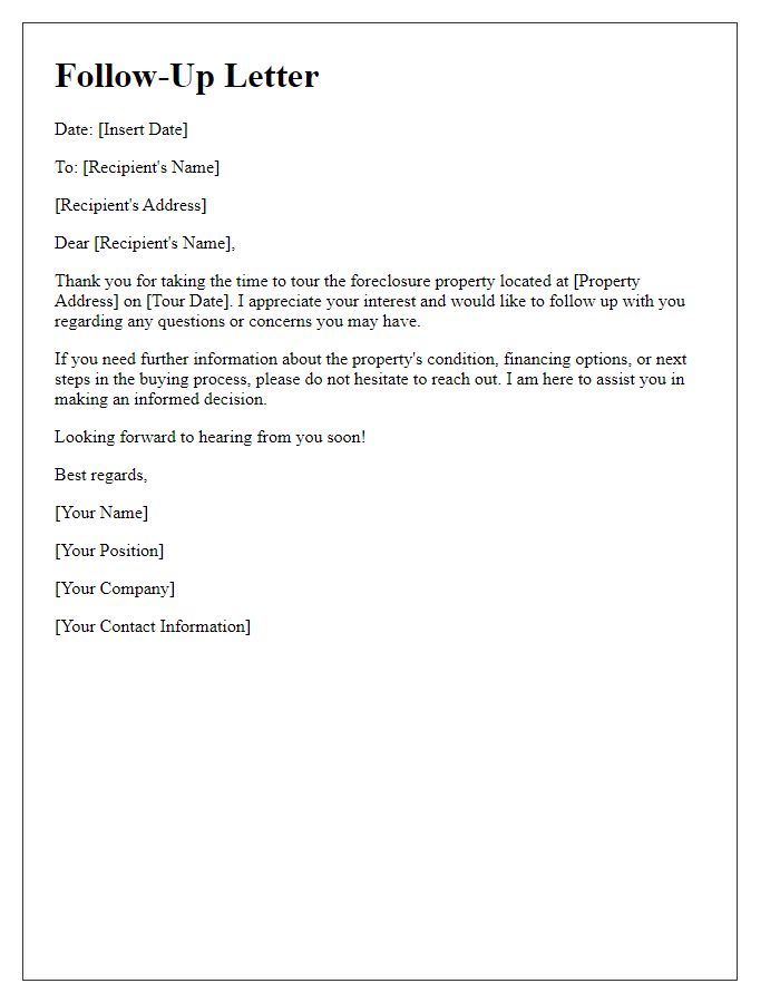 Letter template of follow-up after foreclosure property tour.