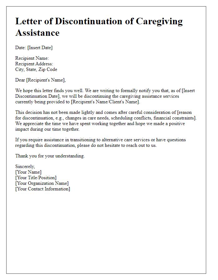 Letter template of discontinuation of caregiving assistance