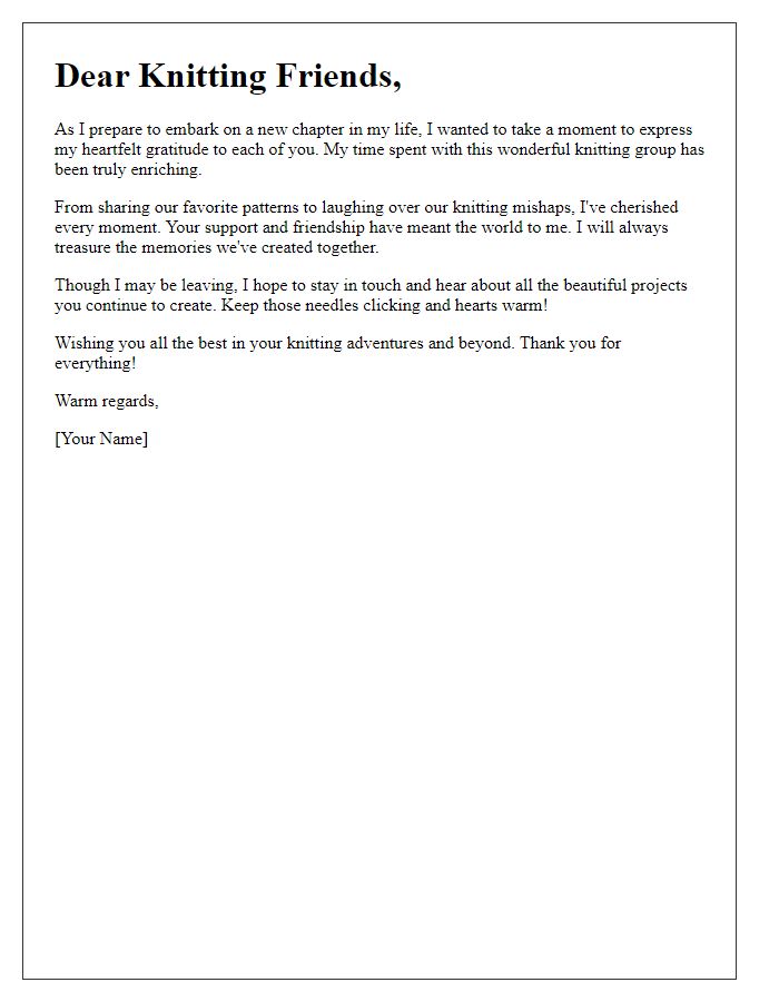 Letter template of farewell to knitting group members.