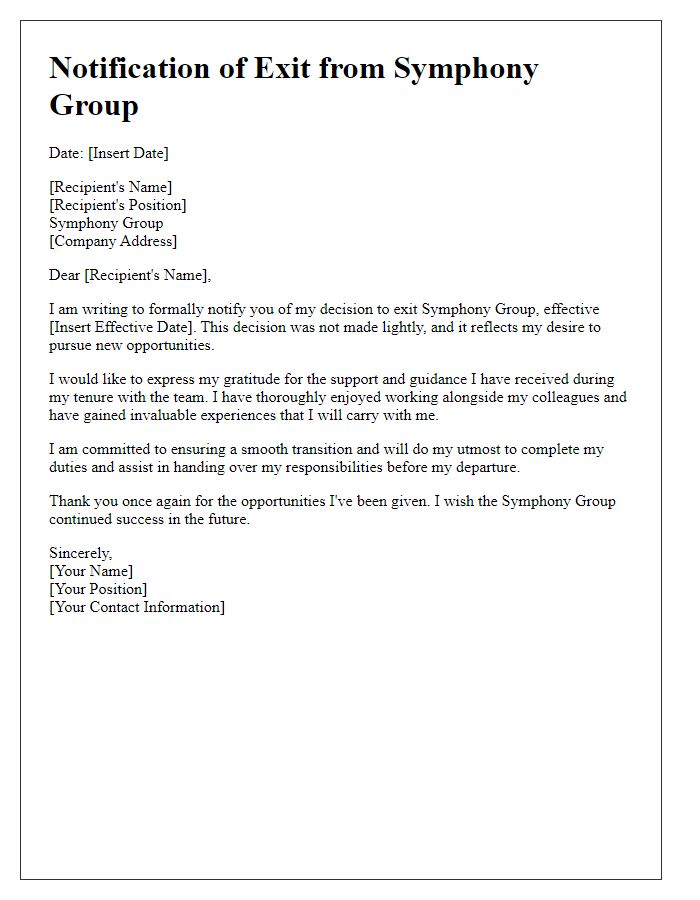 Letter template of notifying exit from symphony group