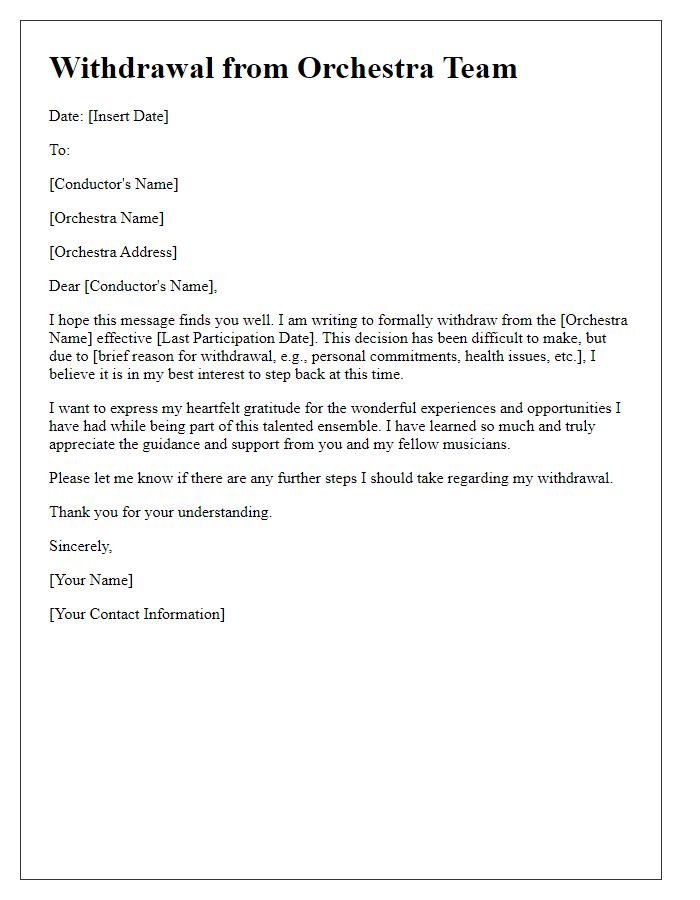 Letter template of withdrawal from orchestra team