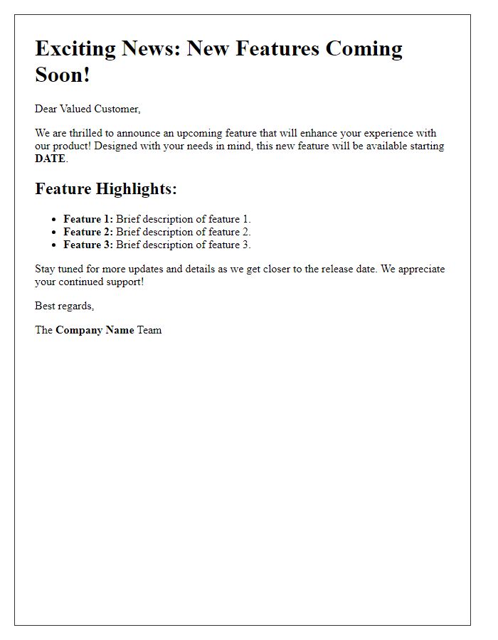 Letter template of upcoming product feature