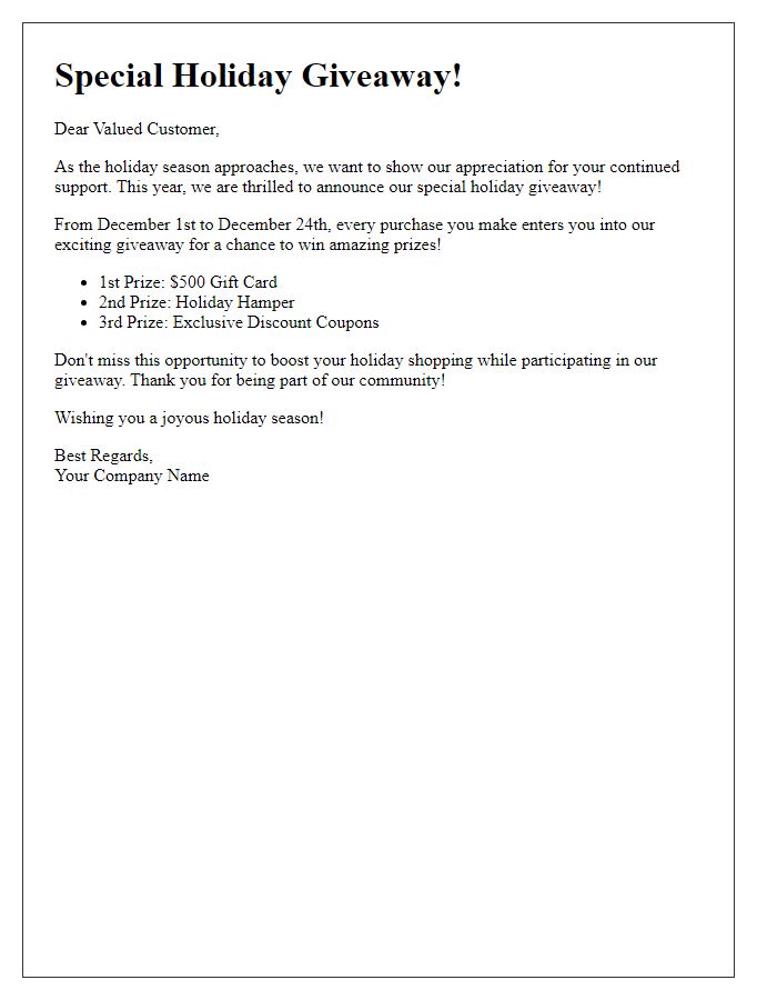 Letter template of special holiday giveaways to boost sales.