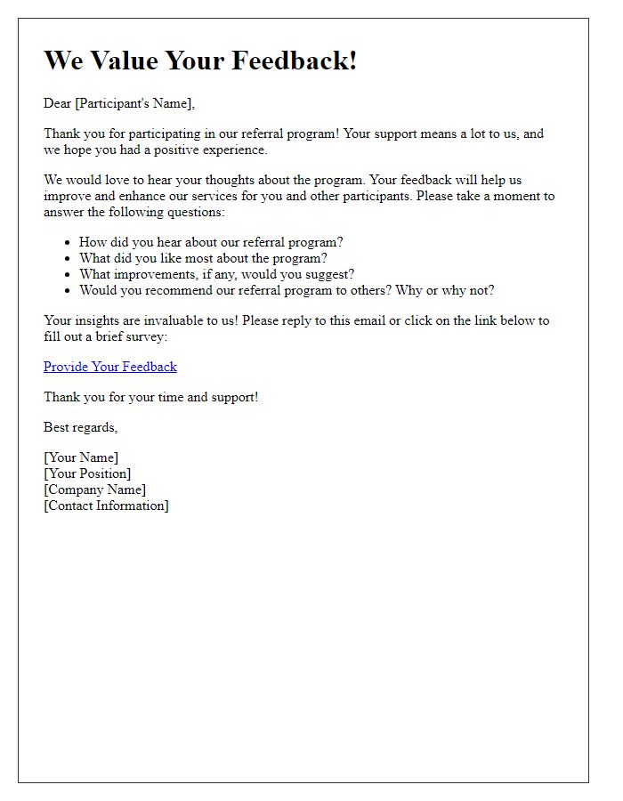 Letter template of referral program feedback request for participants.