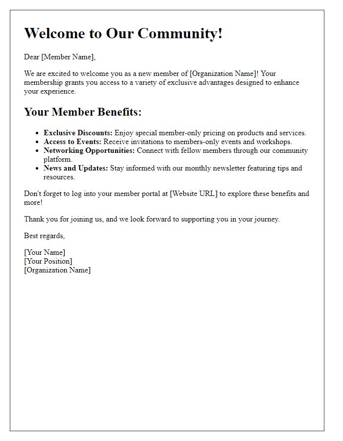 Letter template of new member advantage notifications