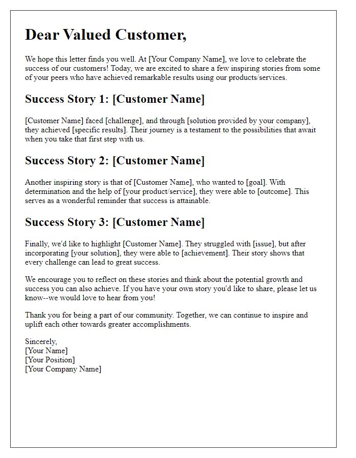 Letter template of sharing success stories to inspire previous customers.