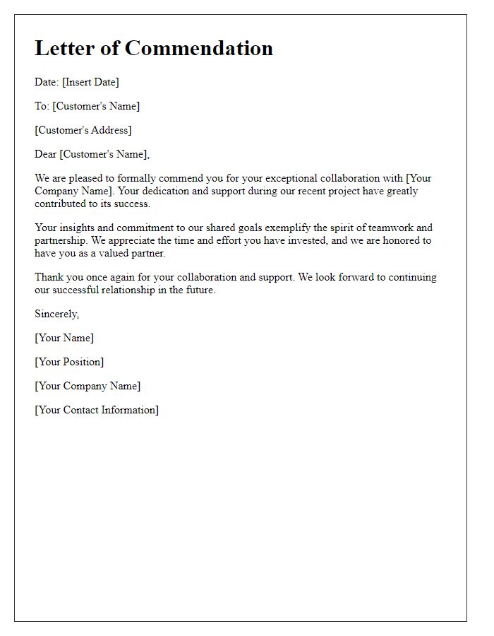 Letter template of commendation for customers who collaborated with us.