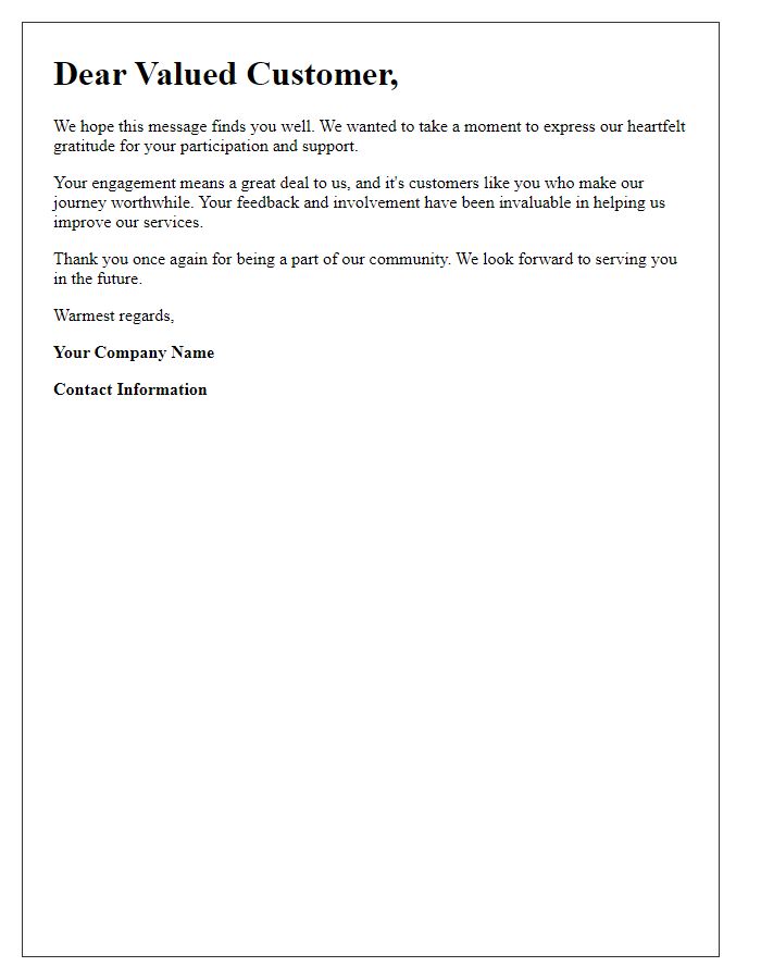 Letter template of gratitude to valued customers for their participation.