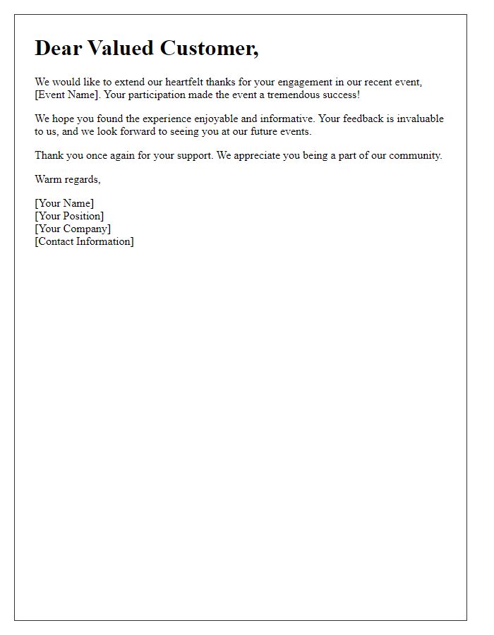 Letter template of thanks to customers for their engagement in our event.