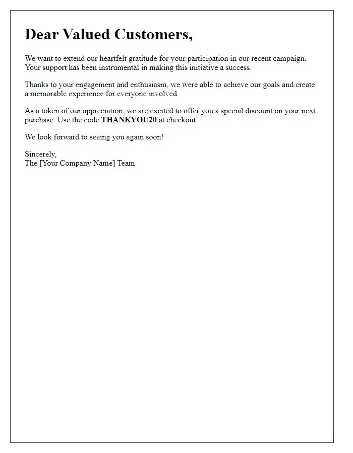 Letter template of tribute to customers who joined our recent campaign.